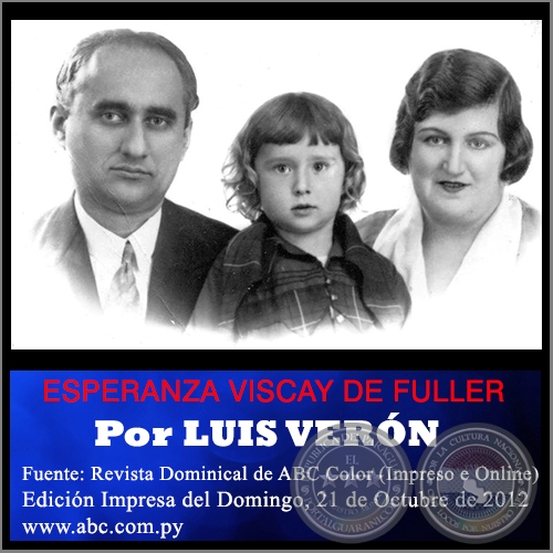 ESPERANZA VISCAY DE FULLER - Por LUIS VERÓN - Domingo, 21 de Octubre de 2012 